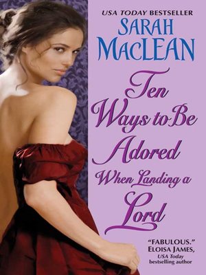 cover image of Ten Ways to Be Adored When Landing a Lord
